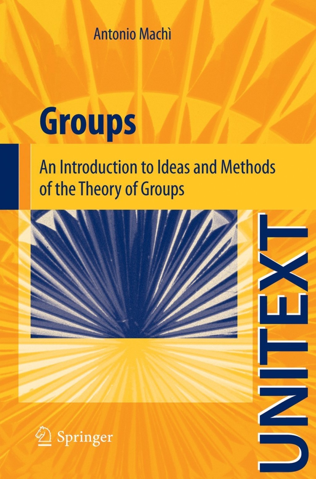 Groups An Introduction to Ideas and Methods of the Theory of Groups