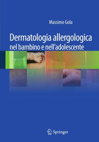 Cover image: Dermatologia allergologica nel bambino e nell'adolescente 1st edition 9788847025066