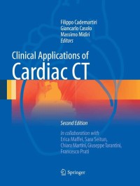Cover image: Clinical Applications of Cardiac CT 2nd edition 9788847025219