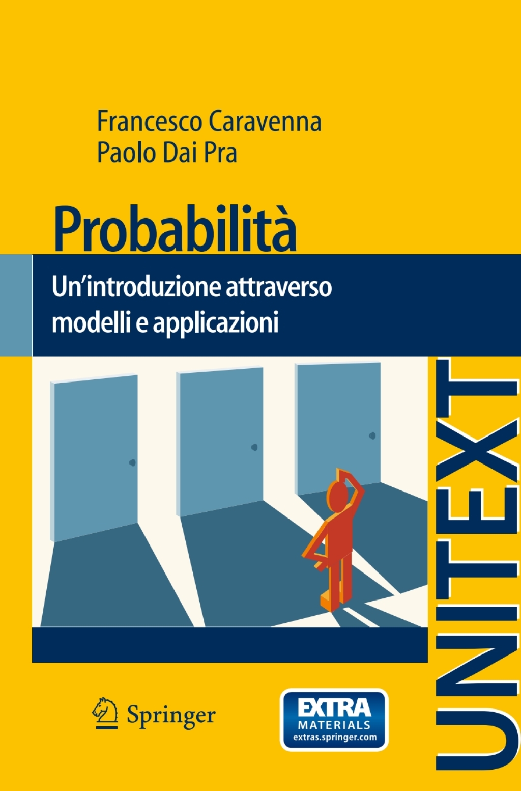 Probabilità Un’introduzione attraverso modelli e applicazioni