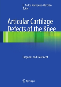 Cover image: Articular Cartilage Defects of the Knee 9788847027268