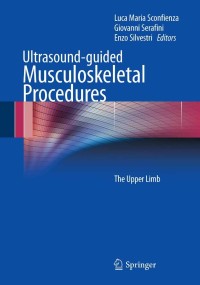 Omslagafbeelding: Ultrasound-guided Musculoskeletal Procedures 1st edition 9788847027411