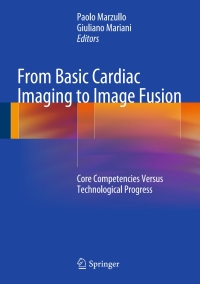 صورة الغلاف: From Basic Cardiac Imaging to Image Fusion 9788847027596