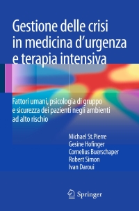 Cover image: Gestione delle crisi in medicina d'urgenza e terapia intensiva 9788847027985