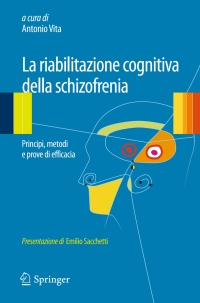 Cover image: La riabilitazione cognitiva della schizofrenia 9788847028012