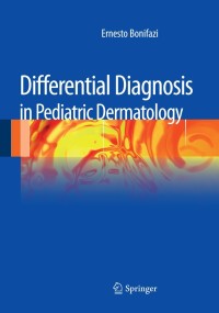 Cover image: Differential Diagnosis in Pediatric Dermatology 9788847028586