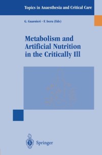 Imagen de portada: Metabolism and Artificial Nutrition in the Critically Ill 1st edition 9788847000421