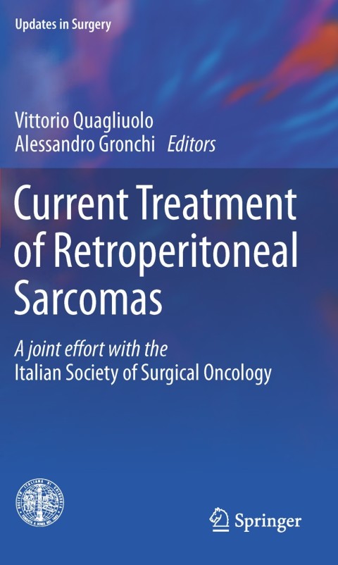Current Treatment of Retroperitoneal Sarcomas - FULL INSTANT DOWNLOAD | PDF DOCX EPUB