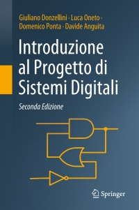 Cover image: Introduzione al Progetto di Sistemi Digitali 2nd edition 9788847040250
