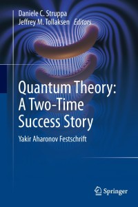 Cover image: Quantum Theory: A Two-Time Success Story 9788847052161