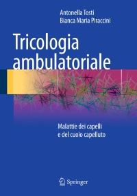 Cover image: Tricologia ambulatoriale 9788847052284