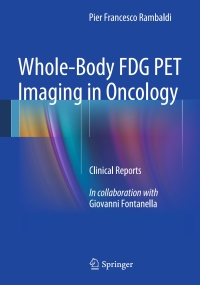 Imagen de portada: Whole-Body FDG PET Imaging in Oncology 9788847052949