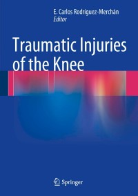 صورة الغلاف: Traumatic Injuries of the Knee 9788847052970