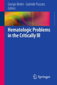 Cover image: Hematologic Problems in the Critically Ill 9788847053007