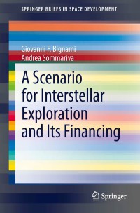 Cover image: A Scenario for Interstellar Exploration and Its Financing 9788847053366