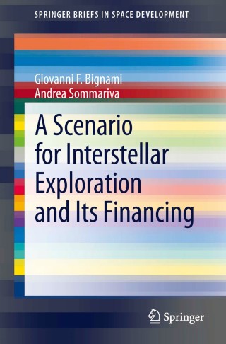 表紙画像: A Scenario for Interstellar Exploration and Its Financing 9788847053366