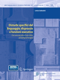 Titelbild: Disturbi specifici del linguaggio, disprassie e funzioni esecutive 9788847053489