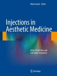 Immagine di copertina: Injections in Aesthetic Medicine 9788847053601