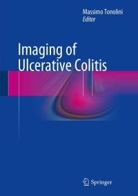 Cover image: Imaging of Ulcerative Colitis 9788847054080