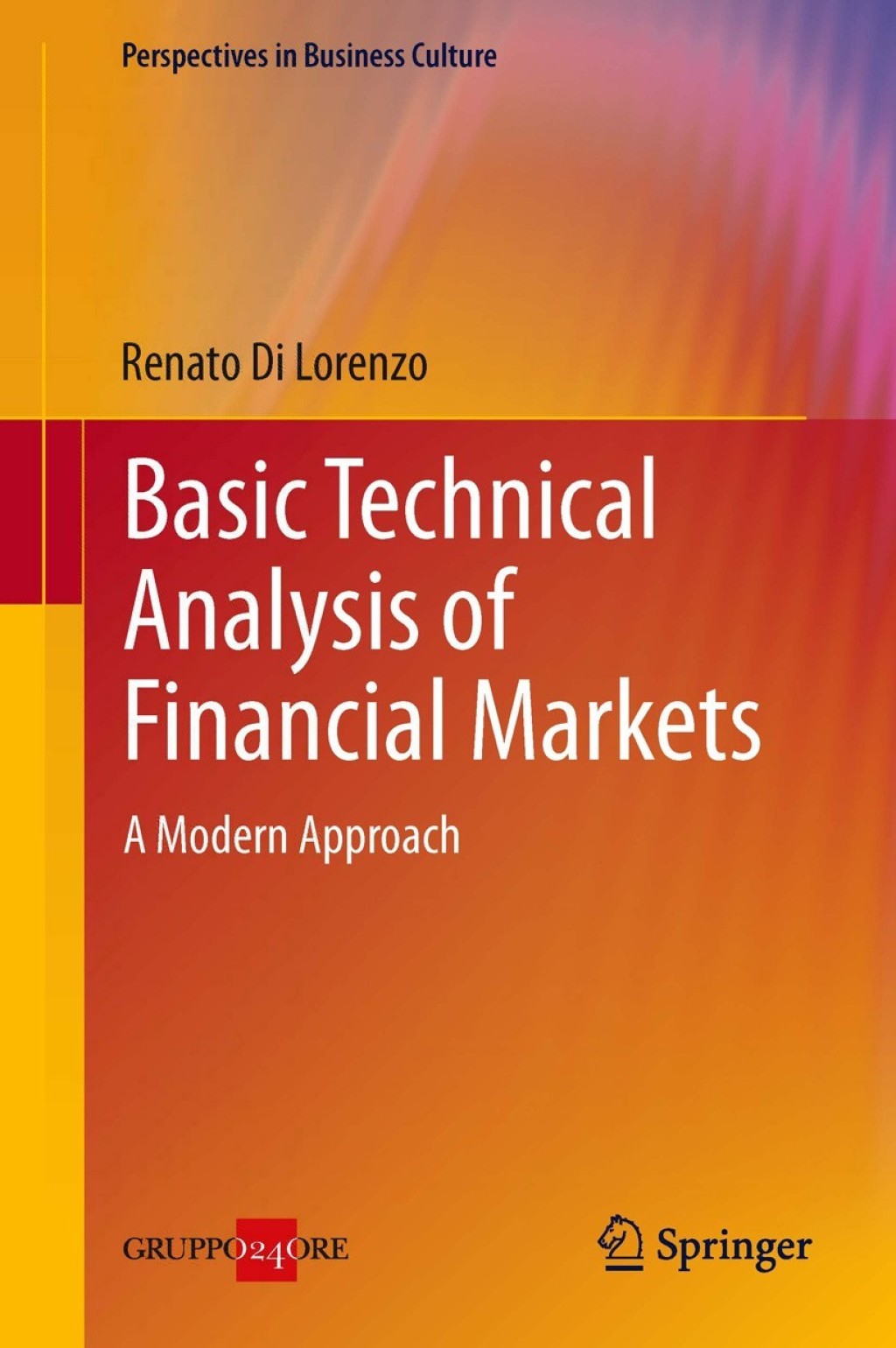 Basic Technical Analysis of Financial Markets A Modern Approach