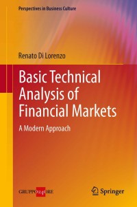 Cover image: Basic Technical Analysis of Financial Markets 9788847054202