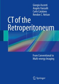 Immagine di copertina: CT of the Retroperitoneum 9788847054684