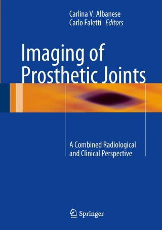Cover image: Imaging of Prosthetic Joints 9788847054820