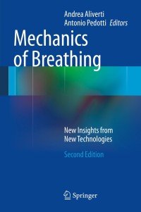 Cover image: Mechanics of Breathing 2nd edition 9788847056466