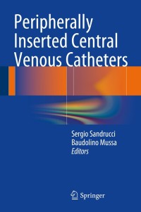 Titelbild: Peripherally Inserted Central Venous Catheters 9788847056640