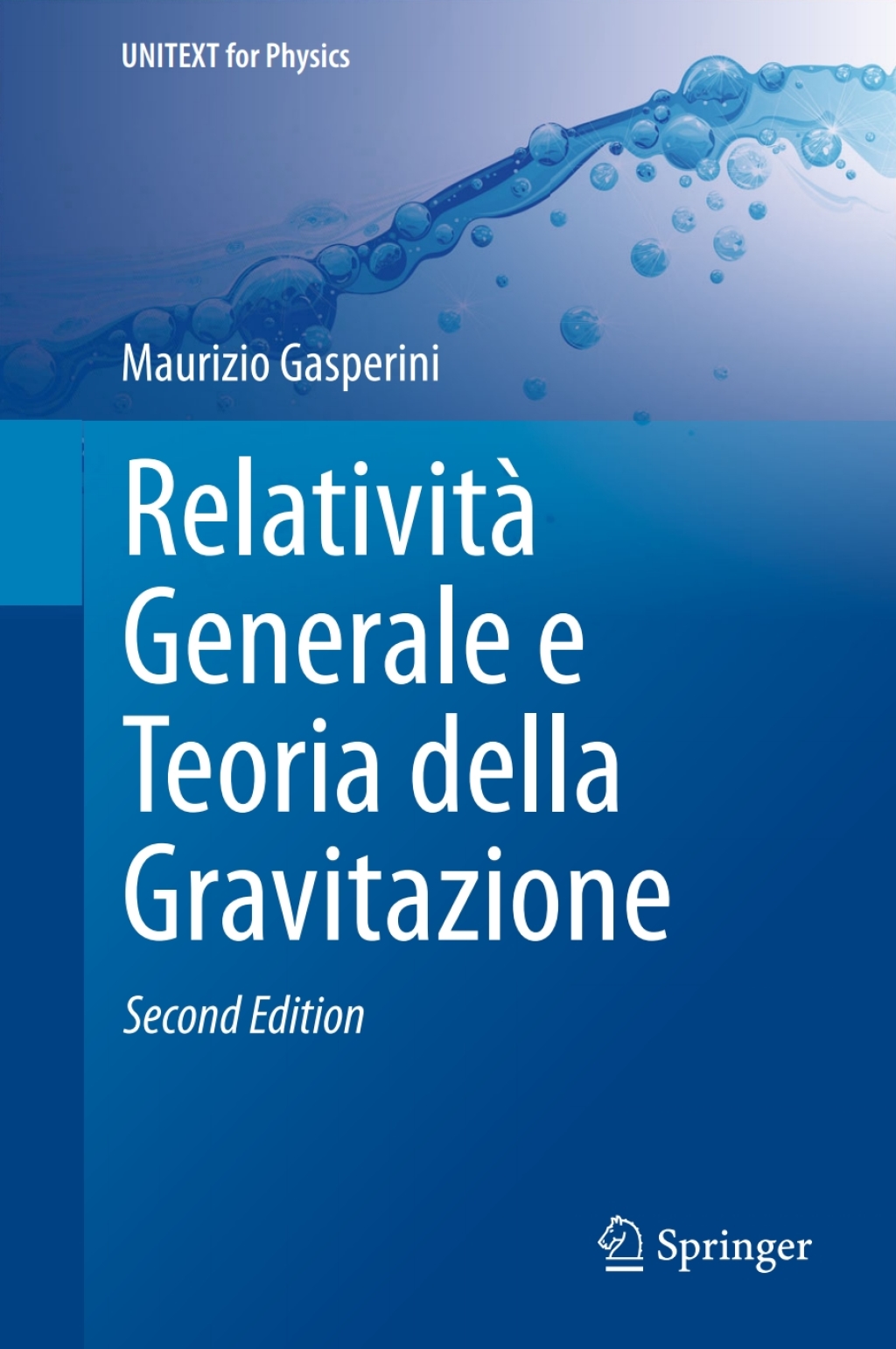 Relatività Generale e Teoria della Gravitazione 2nd Edition