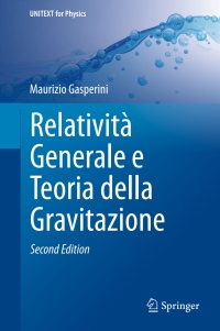 Cover image: Relatività Generale e Teoria della Gravitazione 2nd edition 9788847056893