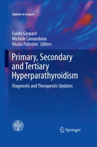 Imagen de portada: Primary, Secondary and Tertiary Hyperparathyroidism 9788847057579