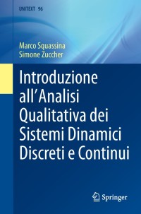 Cover image: Introduzione all'Analisi Qualitativa dei Sistemi Dinamici Discreti e Continui 9788847057906
