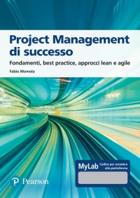 Imagen de portada: Project management di successo: Fondamenti, best practice, approcci lean e agile 1st edition 9788891909749