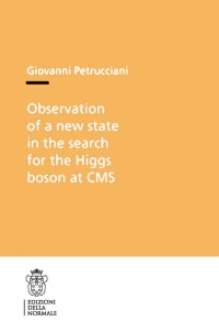 Omslagafbeelding: Observation of a New State in the Search for the Higgs Boson at CMS 9788876424816