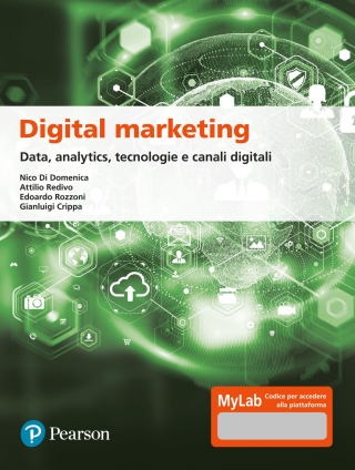 Titelbild: Digital marketing: Data, analytics, tecnologie e canali digitali 1st edition 9788891904850