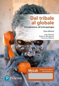 Cover image: Dal tribale al globale: Introduzione all'antropologia 3rd edition 9788891909787