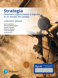 Immagine di copertina: Strategia: Orientare organizzazioni e imprese in un mondo che cambia 11th edition 9788891902726