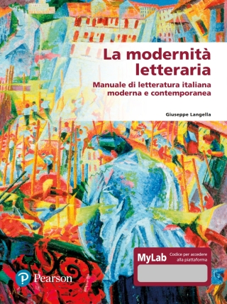 Cover image: La modernità letteraria: Manuale di letteratura italiana moderna e contemporanea 1st edition 9788891910103