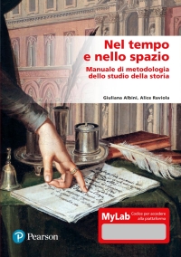 Omslagafbeelding: Nel tempo e nello spazio: Manuale di metodologia dello studio della storia 1st edition 9788891927613