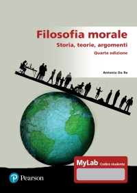 Cover image: Filosofia morale: Storia, teoria, argomenti 4th edition 9788891932136