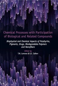 Cover image: Chemical Processes with Participation of Biological and Related Compounds 1st edition 9789004162105