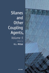 Imagen de portada: Silanes and Other Coupling Agents, Volume 5 1st edition 9789004165915