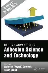 Omslagafbeelding: Recent Advances in Adhesion Science and Technology in Honor of Dr. Kash Mittal 1st edition 9789004201736