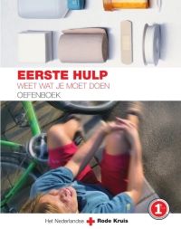 Cover image: Eerste hulp Oefenboek 9789031365692