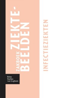 表紙画像: Zakboek ziektebeelden Infectieziekten 9789031364671