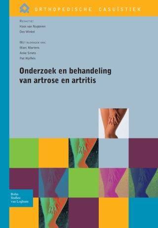 表紙画像: Onderzoek en behandeling van artrose en artritis 9789031362301