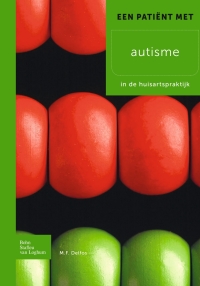 Cover image: Een patient met autisme 9789031383061