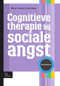 Cover image: Cognitieve therapie bij sociale angst 9789031385904