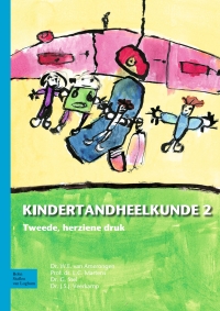 Cover image: Kindertandheelkunde deel 2 2nd edition 9789031391929